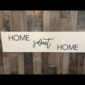 Home sweet home solid wood sign